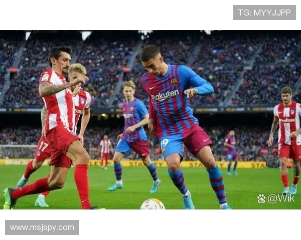 西甲联赛直播巴萨：如何观看巴萨的西甲联赛直播