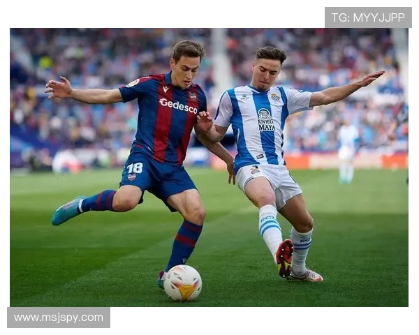 西班牙人VS莱万特直播视频全程高清赛事精彩回顾与实时战况解析